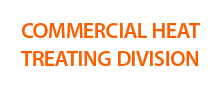 COMMERCIAL HEAT TREATING DIVISION